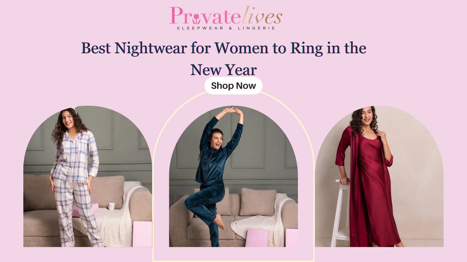 New Year Special: Best Nightwear for Women to Ring in the New Year