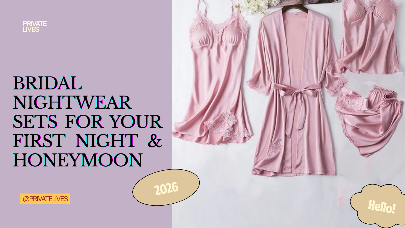 Best Bridal Nightwear Sets for Your First Night & Honeymoon