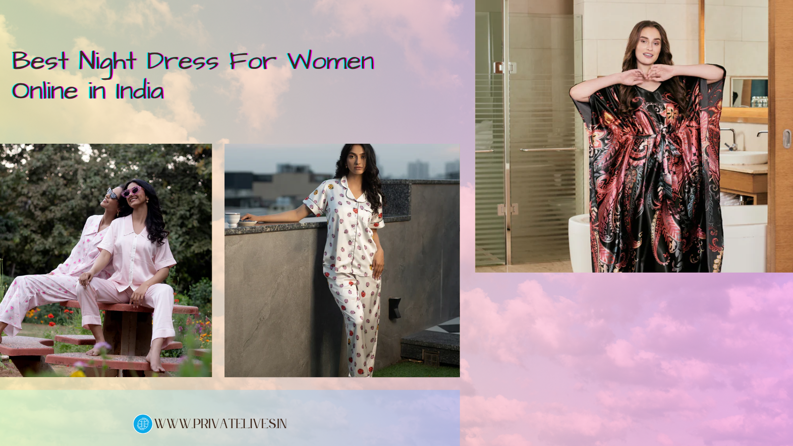 Why Private Lives Offers the Best Night Dress For Women Online in India