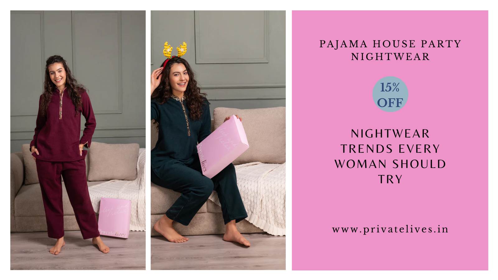 Pajama House Party Nightwear Trends Every Woman Should Try