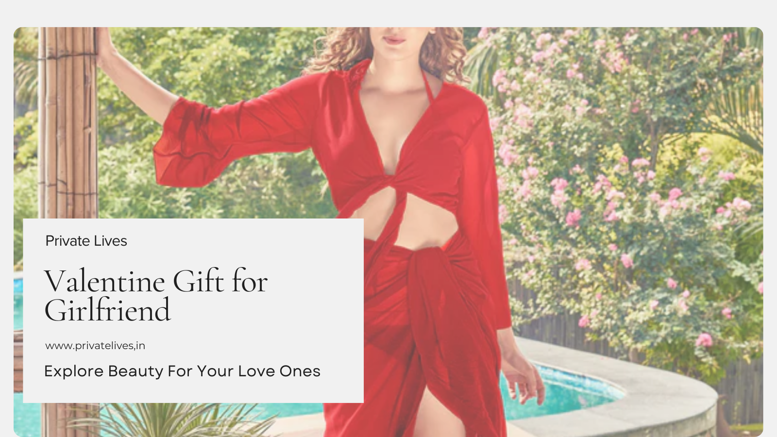Valentine Gift for Girlfriend: Must-Have Nightwear