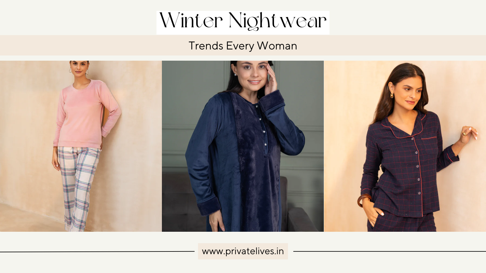 Winter Nightwear Trends Every Woman Should Try for a Cozy Pajama Party